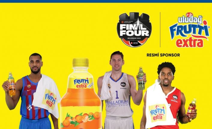 Final Four resmi sponsoru Frutti Extra