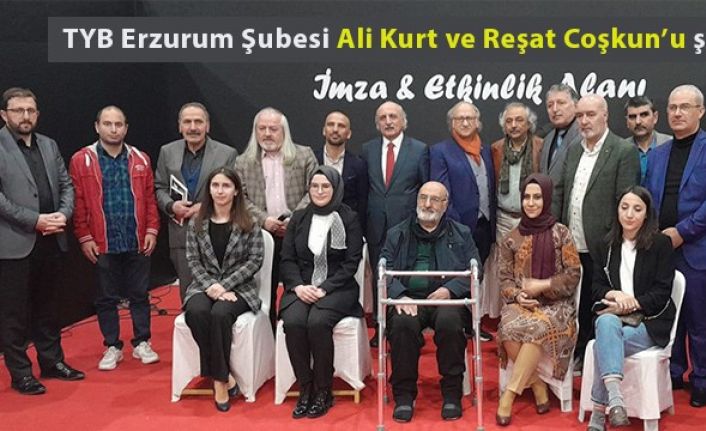 TYB Erzurum Şubesi Ali Kurt ve Reşat Coşkun anısına şiir şöleni düzenledi
