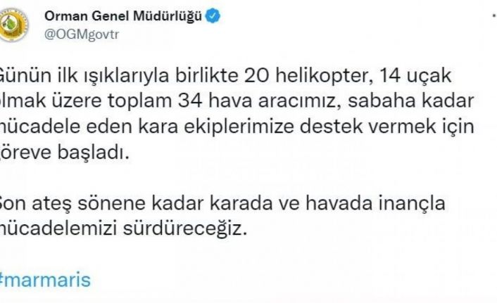 OGM: “20 helikopter, 14 uçak olmak üzere 34 hava aracı göreve başladı”