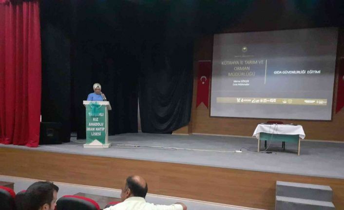 Kütahya’da Okul Müdürlerine “Gıda Güvenilirliği” eğitimi