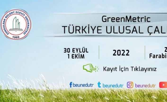 30 Eylül’de Greenmetric Türkiye Ulusal Çalıştayı başlıyor