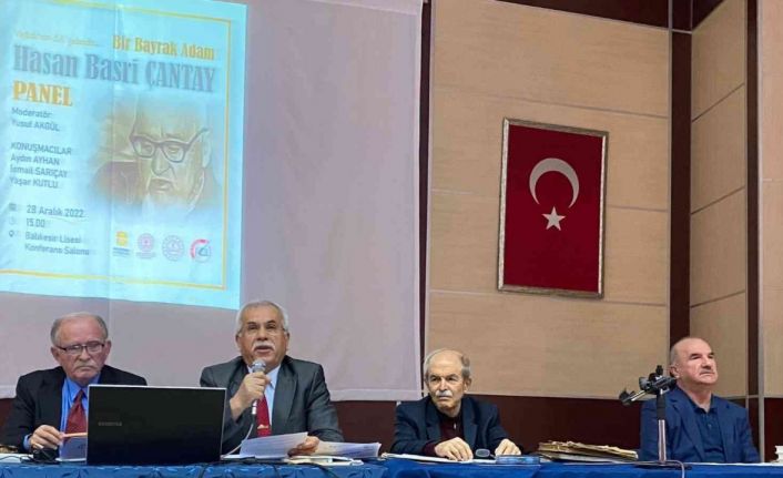 Balıkesirli yazarlar Hasan Basri Çantay’ı anlattı