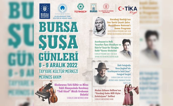 Bursa’da Şuşa günleri