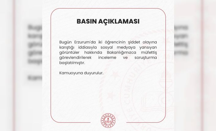 Erzurum’da şiddet olayında gözaltına alınan öğrenciler serbest bırakıldı; Milli Eğitim Bakanlığı soruşturma başlattı