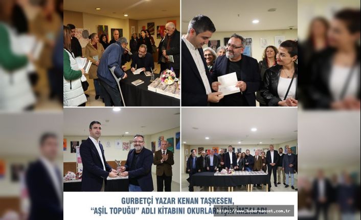 GURBETÇİ YAZAR KENAN TAŞKESEN, “AŞİL TOPUĞU” ADLI KİTABINI OKURLARI İÇİN İMZALADI
