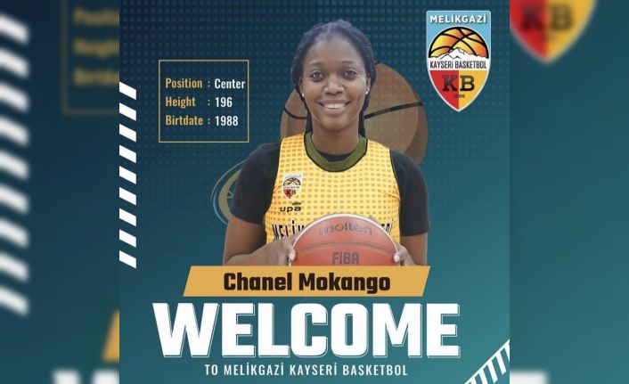 Chanel Mokango Melikgazi Kayseri’de