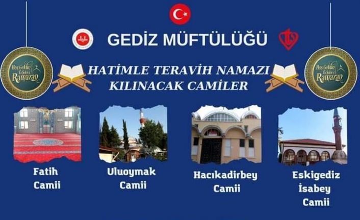 Gediz’de 4 camide hatimle teravih kılınacak