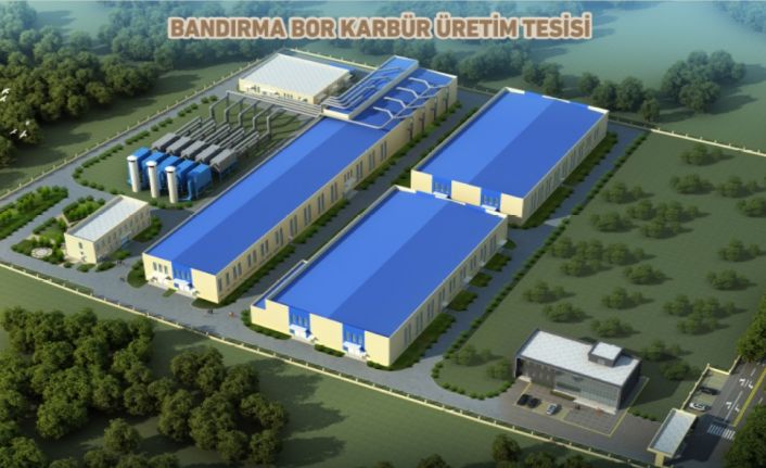 Türkiye yüzyılı vizyon projesi bor karbür üretim tesisi açılıyor