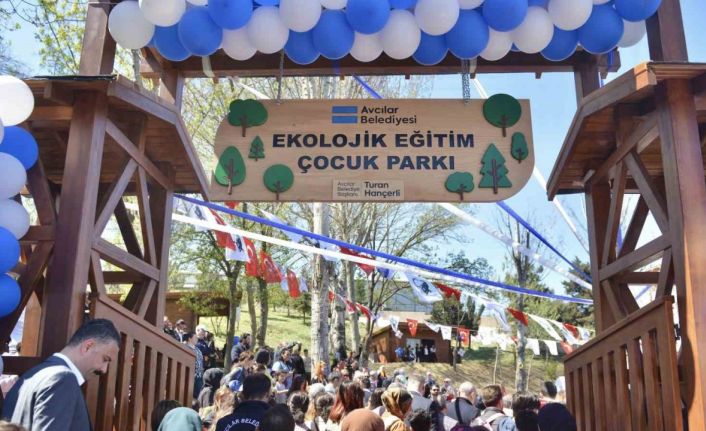 İstanbul’un ilk ve tek Ekolojik Çocuk Parkı Avcılar’da açıldı