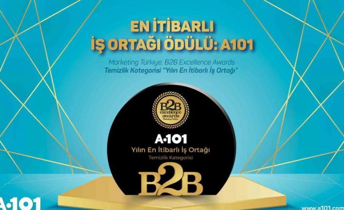 A101’e B2B Excellence Awards’da en itibarlı iş ortağı ödülü
