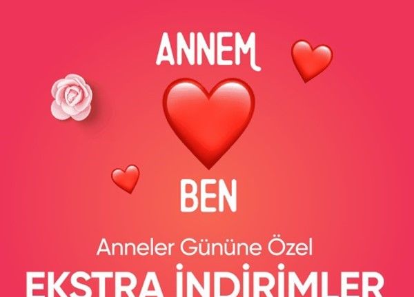 Anneler Günü’ne özel markalardan kampanya ve özel etkinlikler