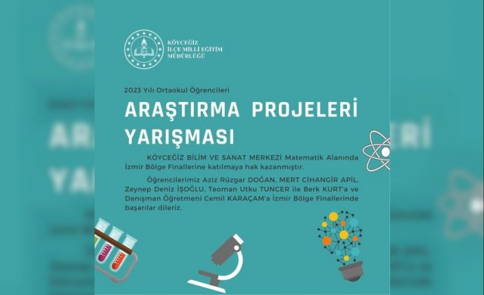 Köyceğiz Bilim ve Sanat Merkezi’nin projeleri bölge finaline katılacak