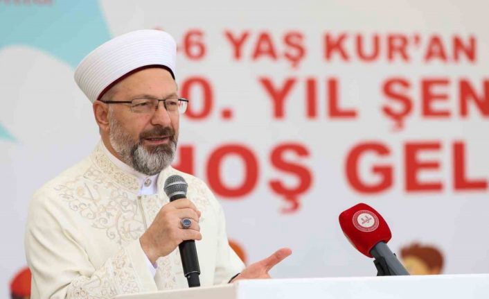 Diyanet İşleri Başkanı Erbaş: “Vatanını, bayrağını seven gençleri yetiştirmenin gayreti içerisindeyiz”