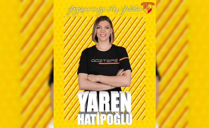 Göztepe Voleybol, Yaren Hatipoğlu’nu kadrosuna kattı