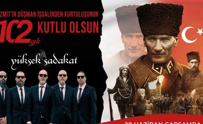 İzmit’in Kurtuluşu ve bayram coşkusu Yüksek Sadakat ile zirveye çıkacak