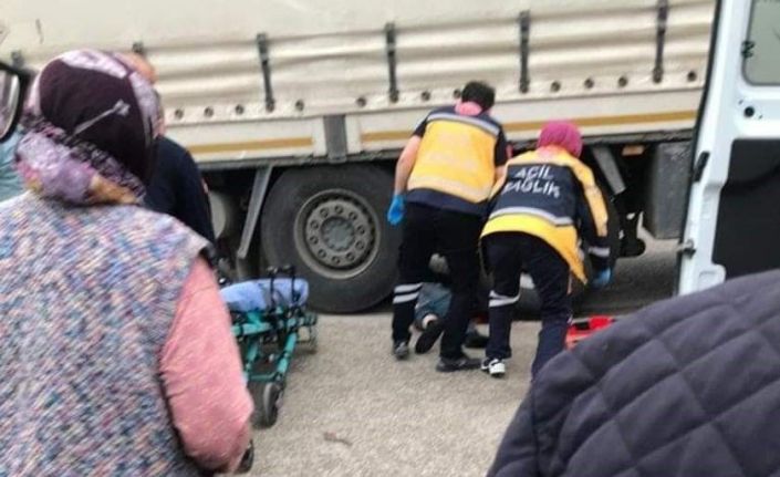 Tırın altında kalan şoför hayatını kaybetti