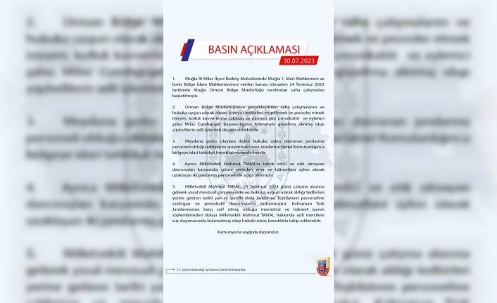 Jandarma Genel Komutanlığı: “Milletvekili Mahmut Tanal hakkında adli mercilere suç duyurusunda bulunulmuştur”