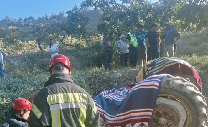 Manisa’da devrilen traktörün sürücüsü hayatını kaybetti