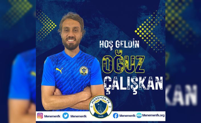 Menemen FK, Oğuz Çalışkan’ı kadrosuna kattı