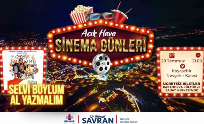 Nevşehir’de Açık Hava Sinema Günleri ’Selvi Boylum Al Yazmalım’ ile devam ediyor