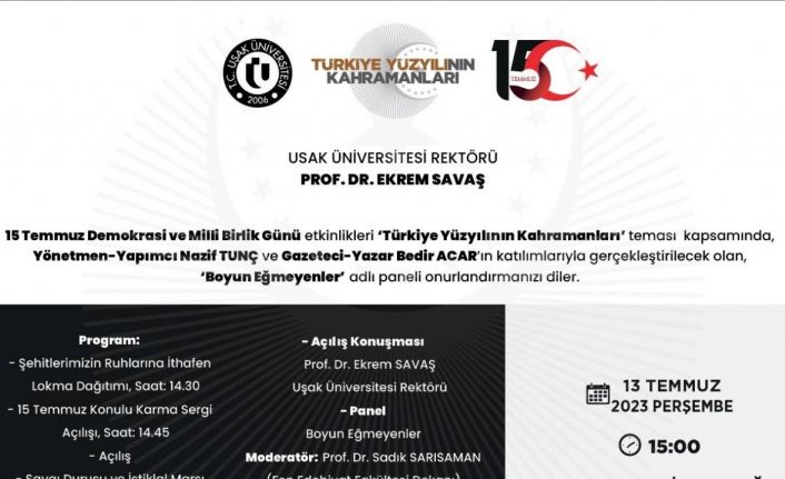 Uşak Üniversitesi’nde 15 Temmuz şehitleri anılacak