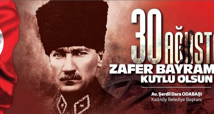 30 Ağustos Zafer Bayramı Kadıköy’de coşkuyla kutlanacak