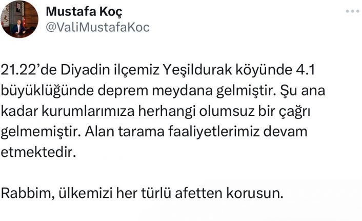 Ağrı Valisi Koç: "Şu ana kadar kurumlarımıza herhangi olumsuz bir çağrı gelmemiştir"