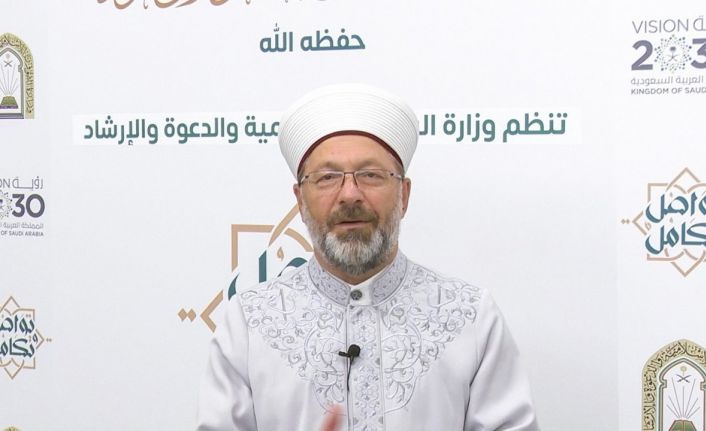 Diyanet İşleri Başkanı Erbaş: “Müslümanların birliğimize zarar verebilecek söz ve davranışlardan sakınmaları gerekiyor”