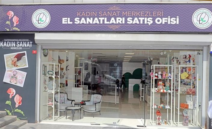 Gaziosmanpaşa’da el sanatları satış ofisleri kadınlara gelir kaynağı oldu