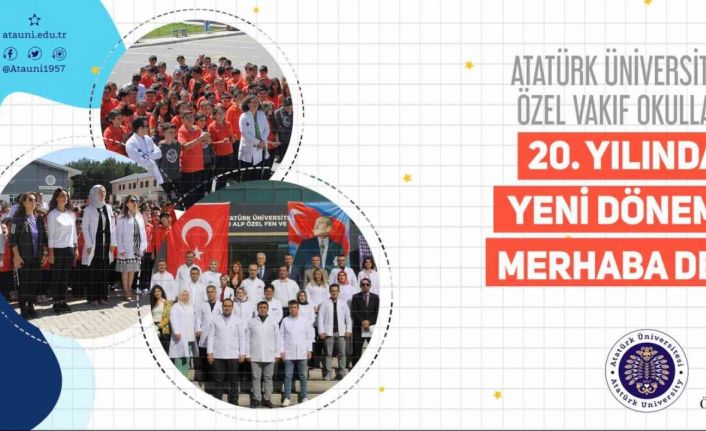 Atatürk Üniversitesi Vakıf Okulları, 20. yılında yeni döneme merhaba dedi