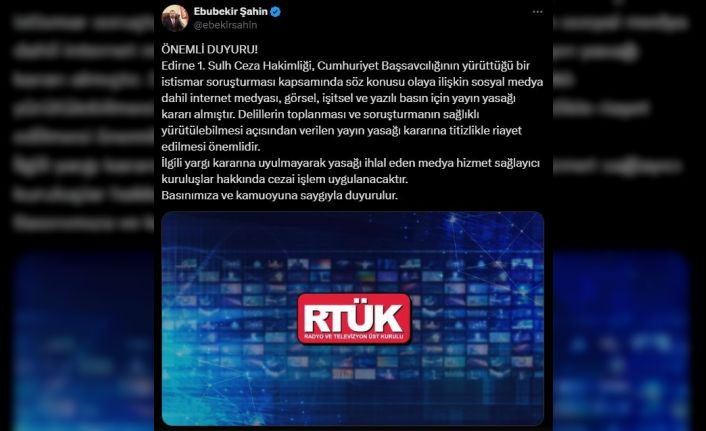 Edirne’de çocuk tacizi soruşturmasında şahıs tutuklandı: RTÜK’ten yayın yasağı kararı alındı