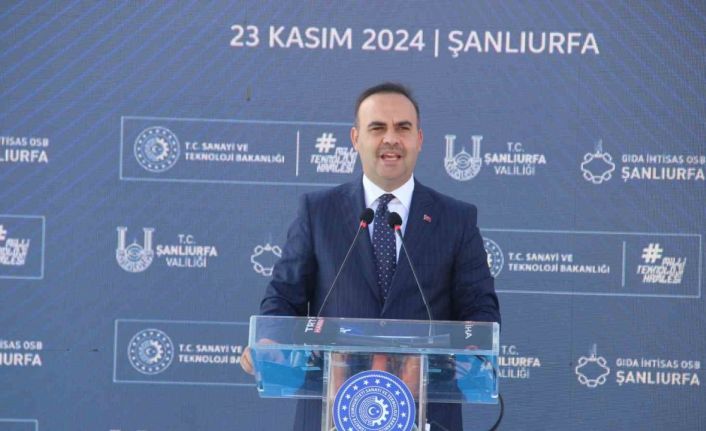Bakan Kacır: “22 yıl önce Şanlıurfa’da sadece 1 OSB varken, bugün bu sayı 5’e yükseldi”