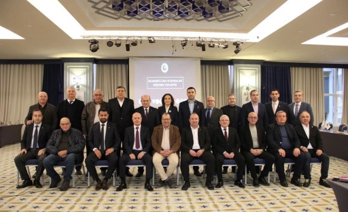 Balıkesir ili ticaret odaları ve ticaret borsaları istişare toplantısı Edremit’te gerçekleştirildi