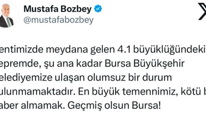 Başkan Bozbey’den deprem açıklaması...