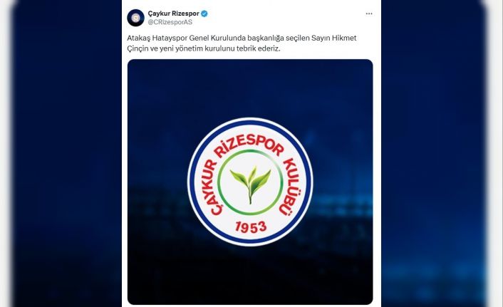Çaykur Rizespor’dan Atakaş Hatayspor’un yeni başkanına tebrik mesajı