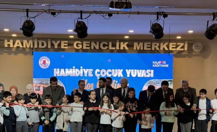 Kağıthane Belediyesi tarafından Hamidiye Çocuk Yuvası hizmete açıldı