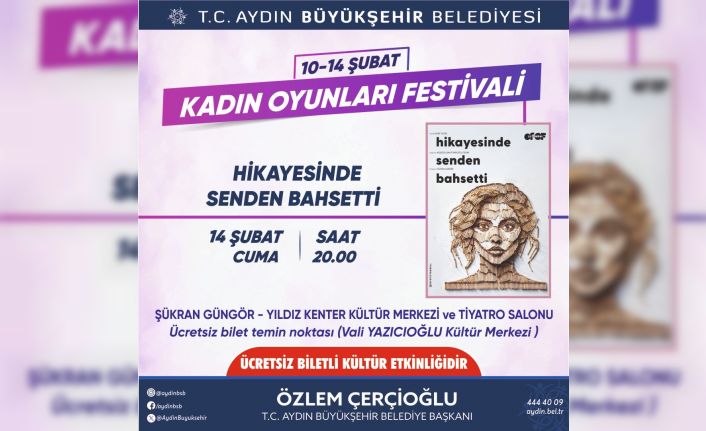 Başkan Çerçioğlu Aydınlıları ’Kadın Oyunları Festivali’ ile buluşturacak