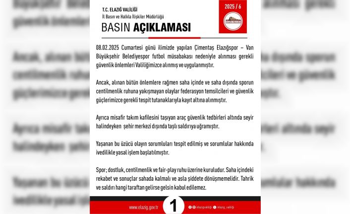 Elazığ Valiliği’nden maç sonrası açıklama