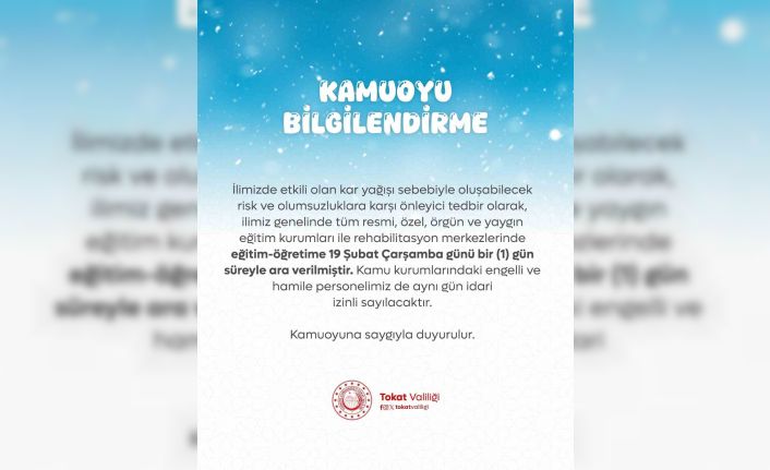 Tokat’ta eğitime kar tatili