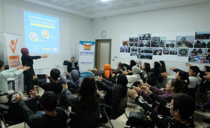 Zeytinburnu’nda gençlere artı 1 yazan seminer: ‘İletişim Çağında Hayat Dersleri’