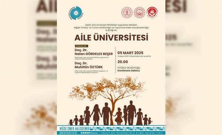 2025 Aile Yılı’nda, NÖHÜ’den Aile Üniversitesi Projesi