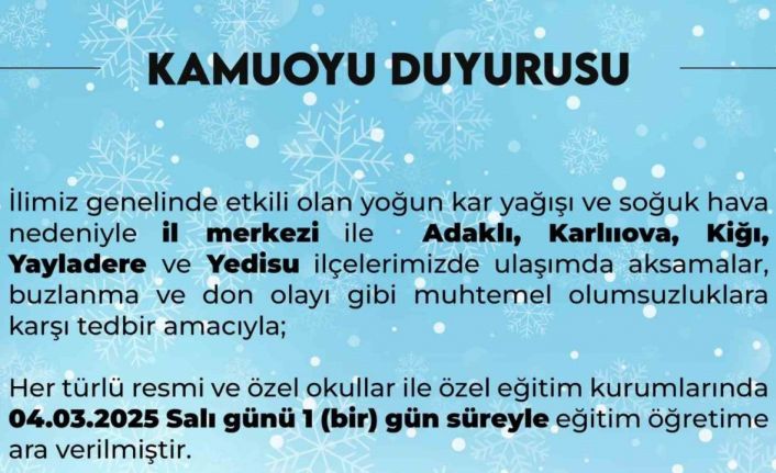 Bingöl’de eğitime 1 gün ara verildi