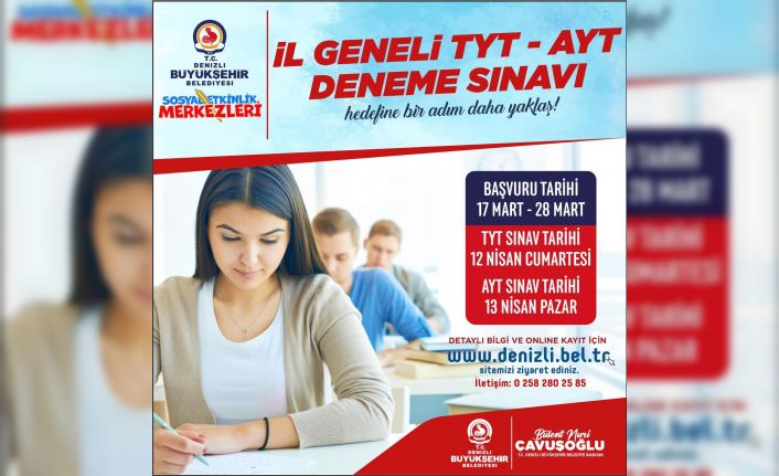 Denizli Büyükşehir il genelinde TYT ve AYT deneme sınavı yapıyor