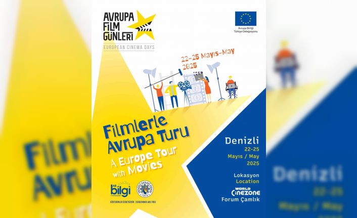 Avrupa’nın dört bir yanından seçkin filmler Denizli’de sahnelenecek
