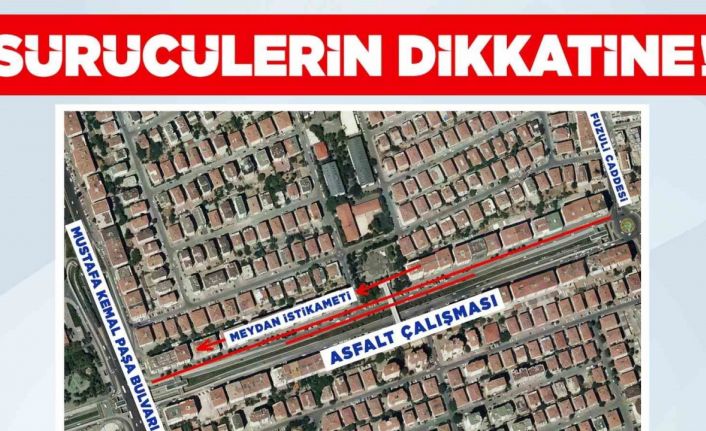 Büyükşehirden sürücülere ‘asfalt yenileme’ duyurusu