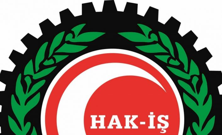 HAK-İŞ Genel Başkanı Arslan: "Sürecin başarıyla tamamlanmasını temenni ediyoruz"