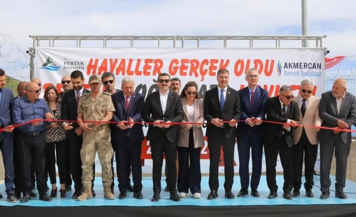 Pertek ve Çemişgezek doğalgaza kavuştu