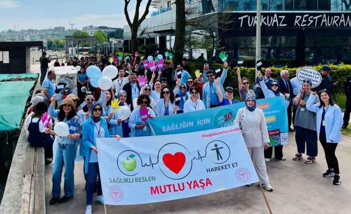 Sağlık için yürüdüler farkındalık oluşturdular
