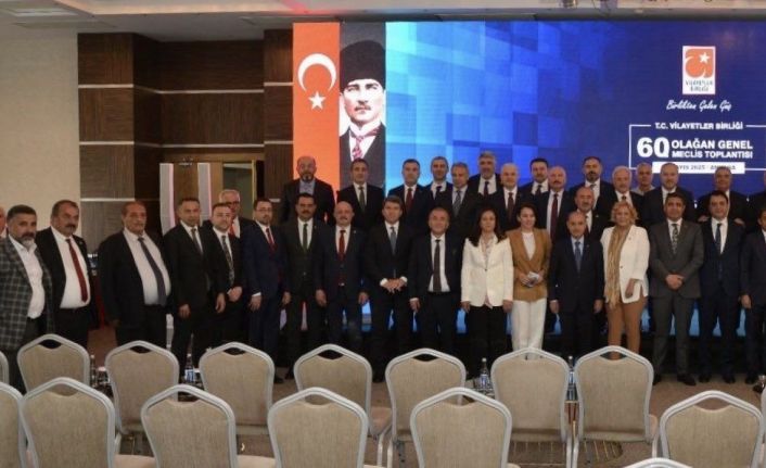 Vali Eldivan Vilayetler Birliği 60. Olağan Genel Meclis Toplantısı’na katıldı