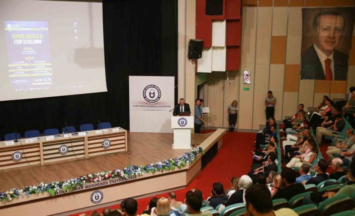 ADÜ’de "Tarımsal Kuraklık ve Etkin Su Kullanımı" paneli düzenlendi